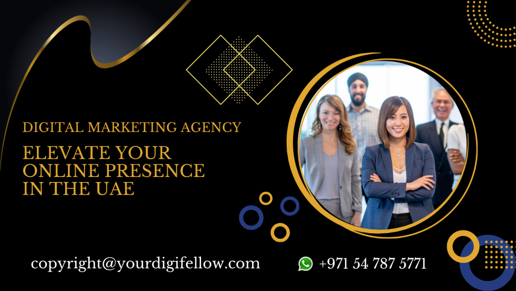 Digital marketing agency UAE